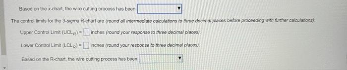 are (cound all intermediate calculations to three decimal placos before proceeding with