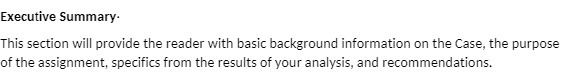  Executive Summary. This section will provide the reader with basic background