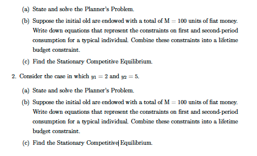 of young individuals are born each period. Individuals are endowed with y