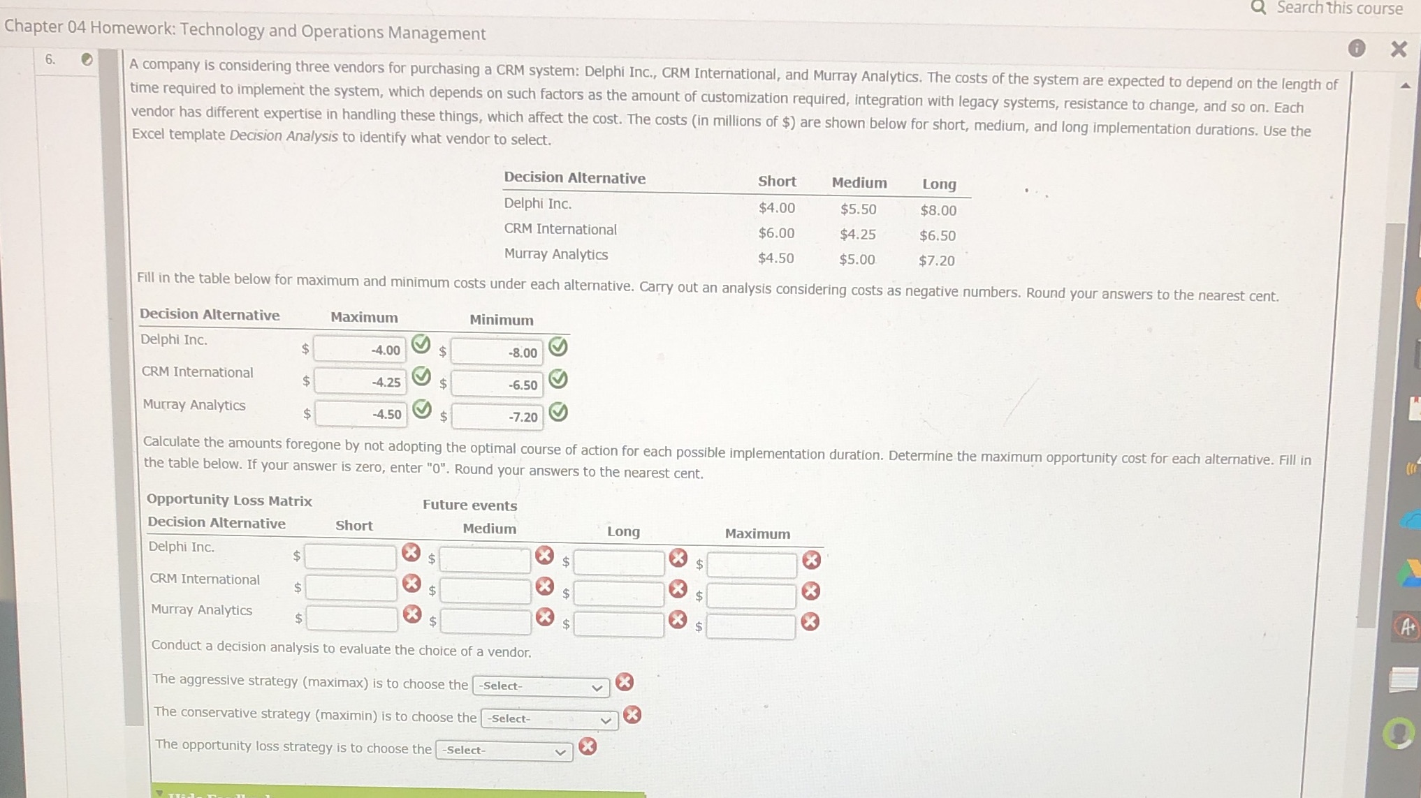 q Search this course Chapter 04 Homework: Technology and Operations Management