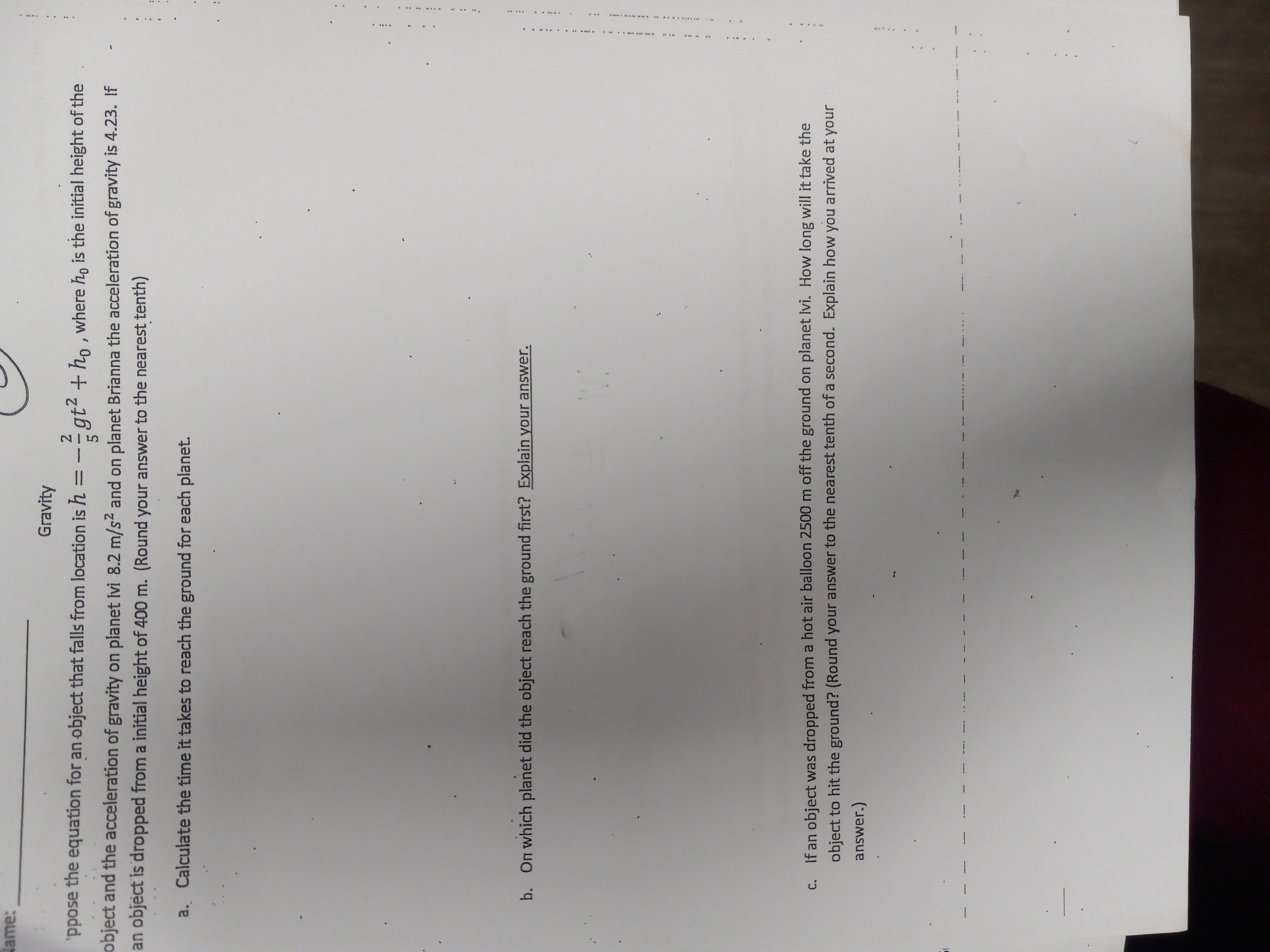  Name: Gravity . .. . . . `ppose the equation for