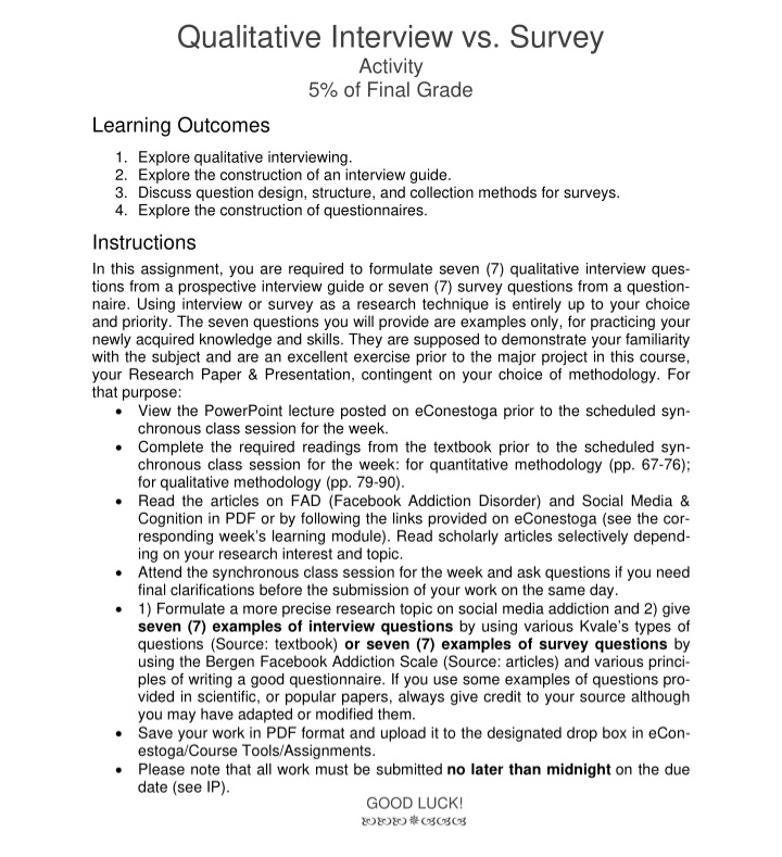 Qualitative Interview vs. Survey Activity 5% of Final Grade Learning Outcomes