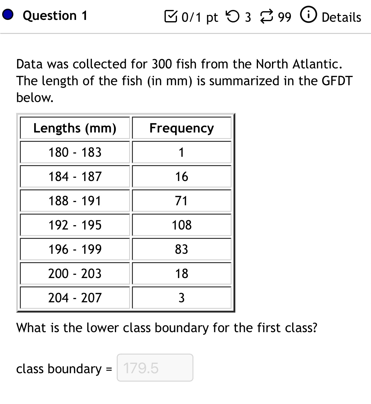  Question 1 0/1 pt 9 3 99 0 Details Data was