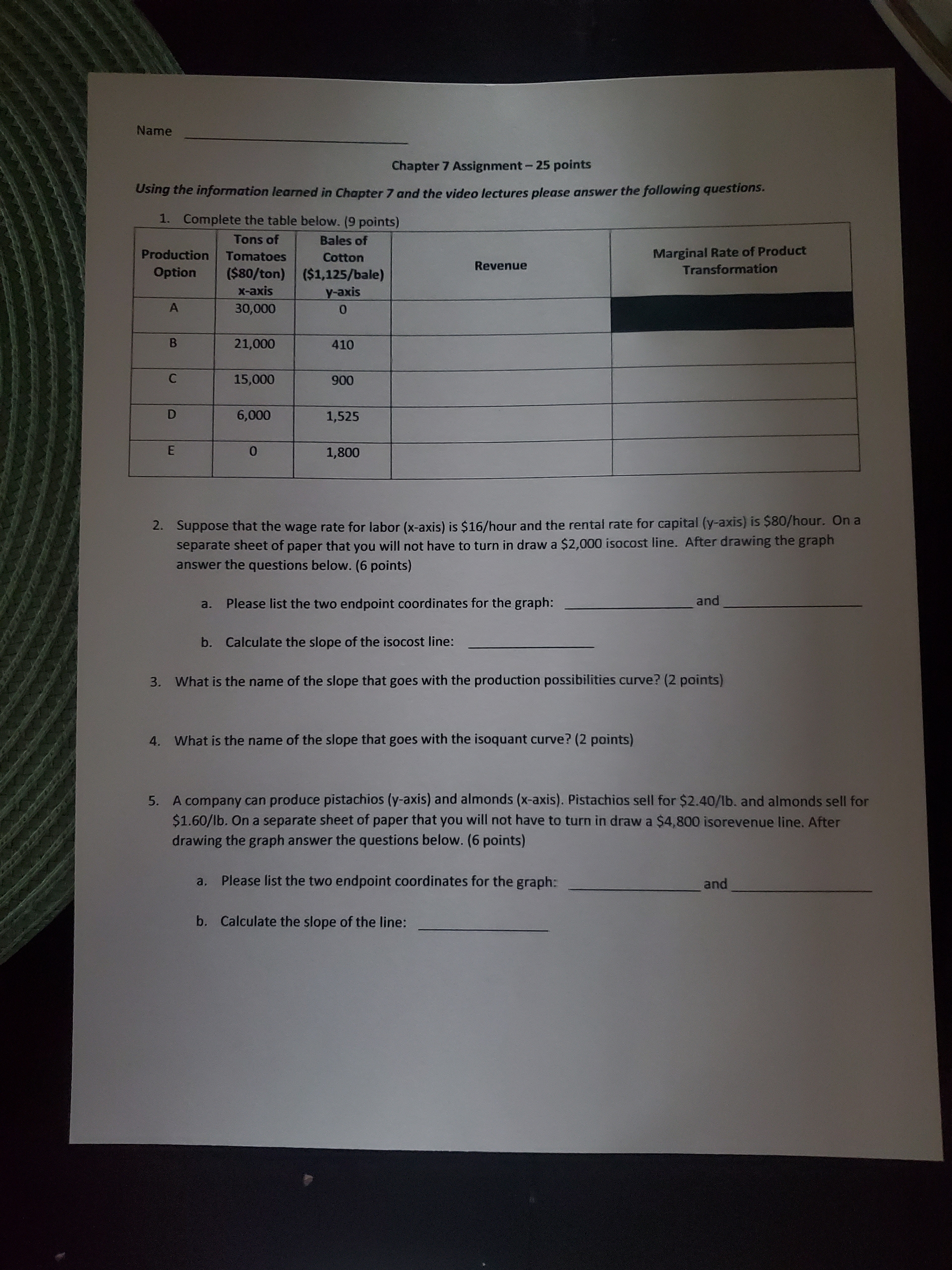 How do I figure out question number 2? Name Chapter 7 Assignment