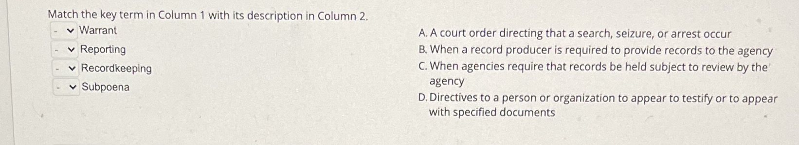 Match the key term in Column 1 with its description in