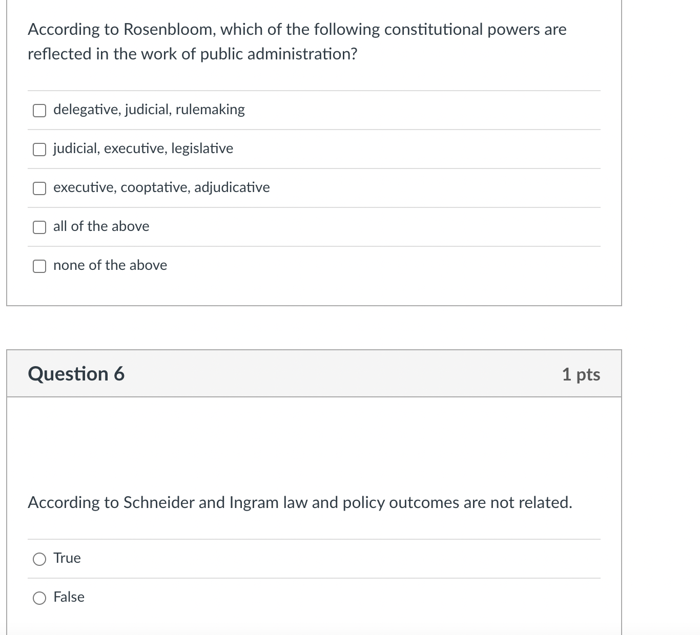 involve litigation against the official's employing organization. True O False3 Question 3