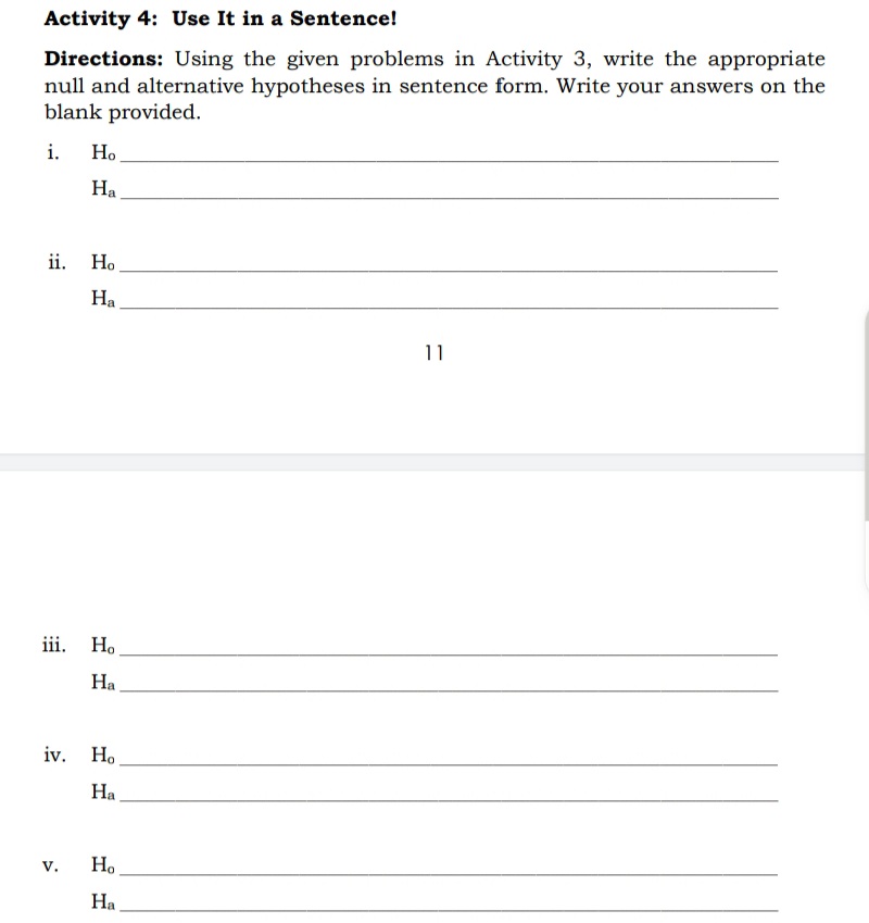 Activity 4: Use It in n Sentence! Directions: Using the given