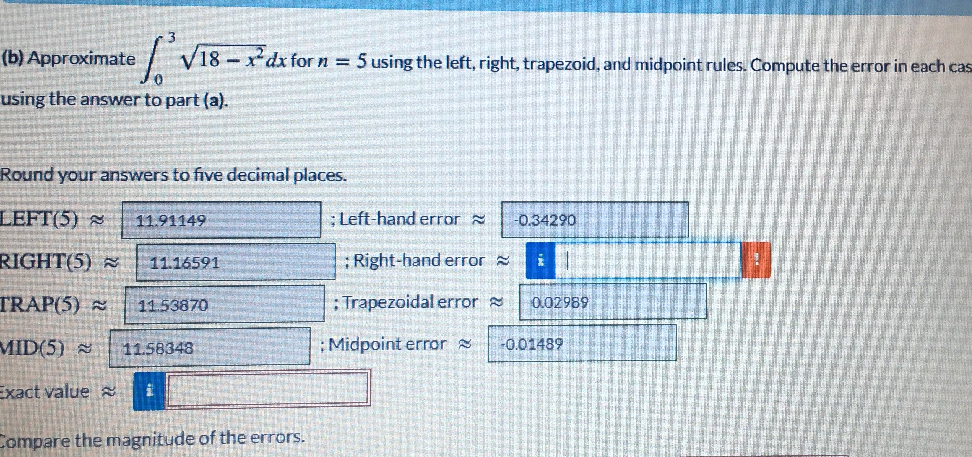 3 (b) Approximate - Faxto /18 - x'dx for n =
