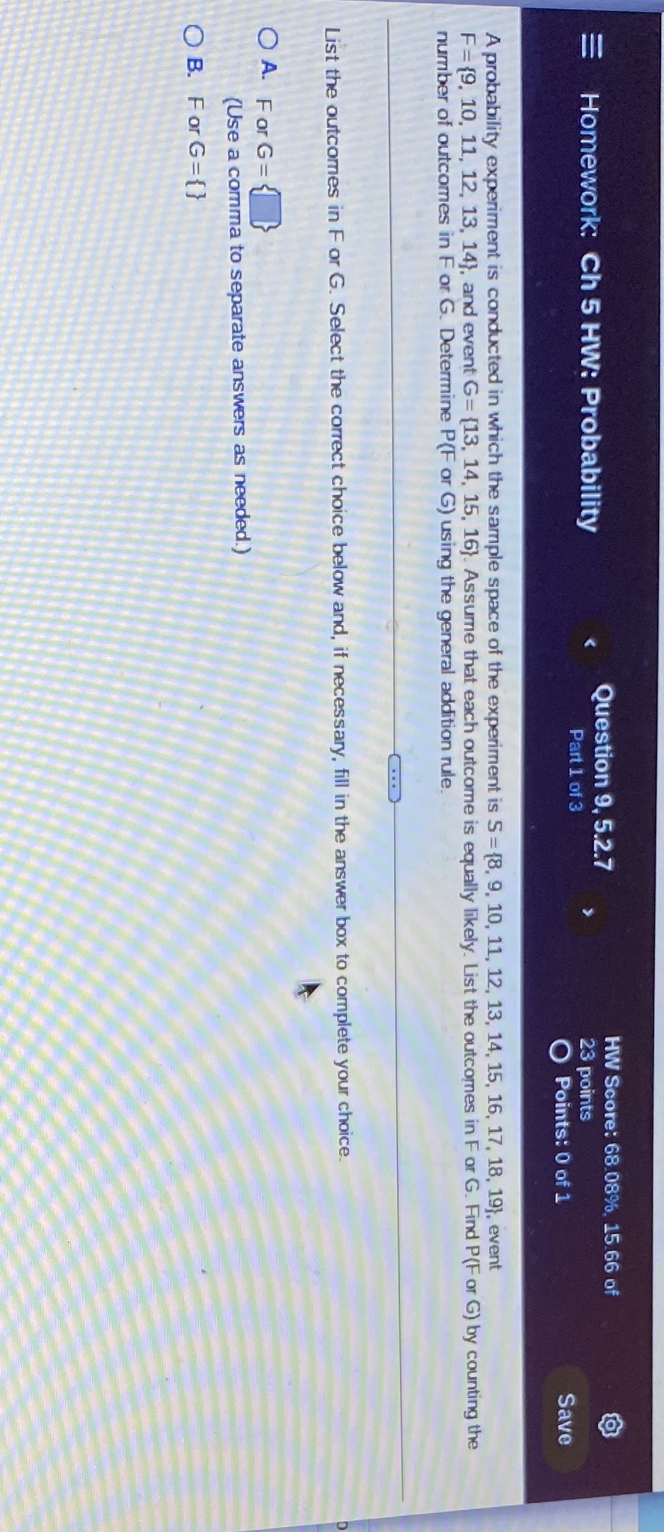 It's either a or b IT CANNOT BE BOTH Question 9, 5.2.7