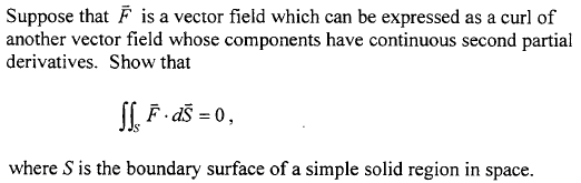 Suppose that F is a vector field which can be expressed