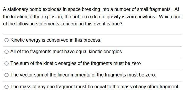 two fragments of mass m and 3m, respectively. Which one of the