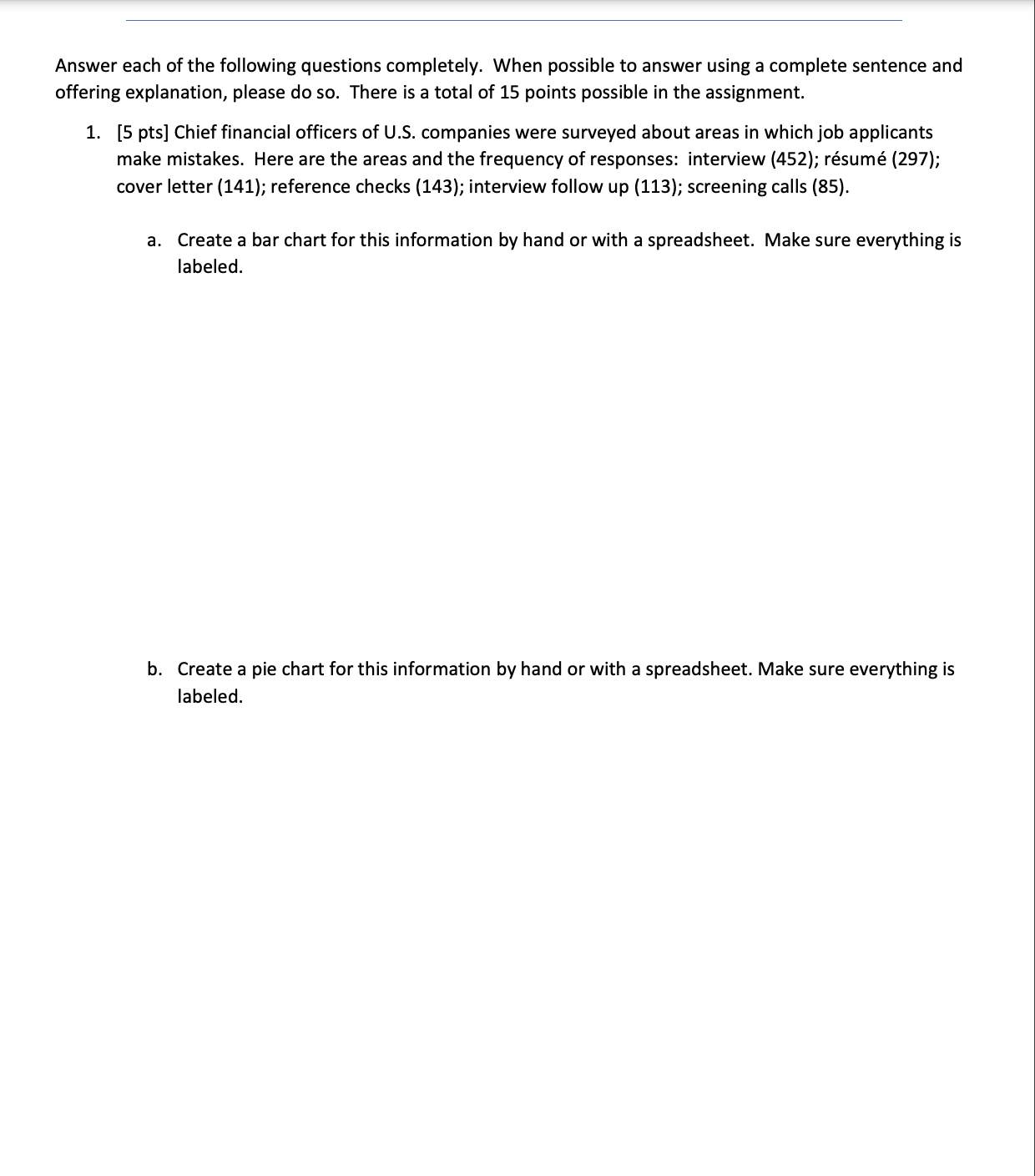 Please help me solve my worksheet. Thank you! Answer each of the