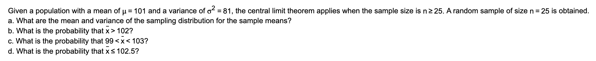 please see the attached: Given a population with a mean of p
