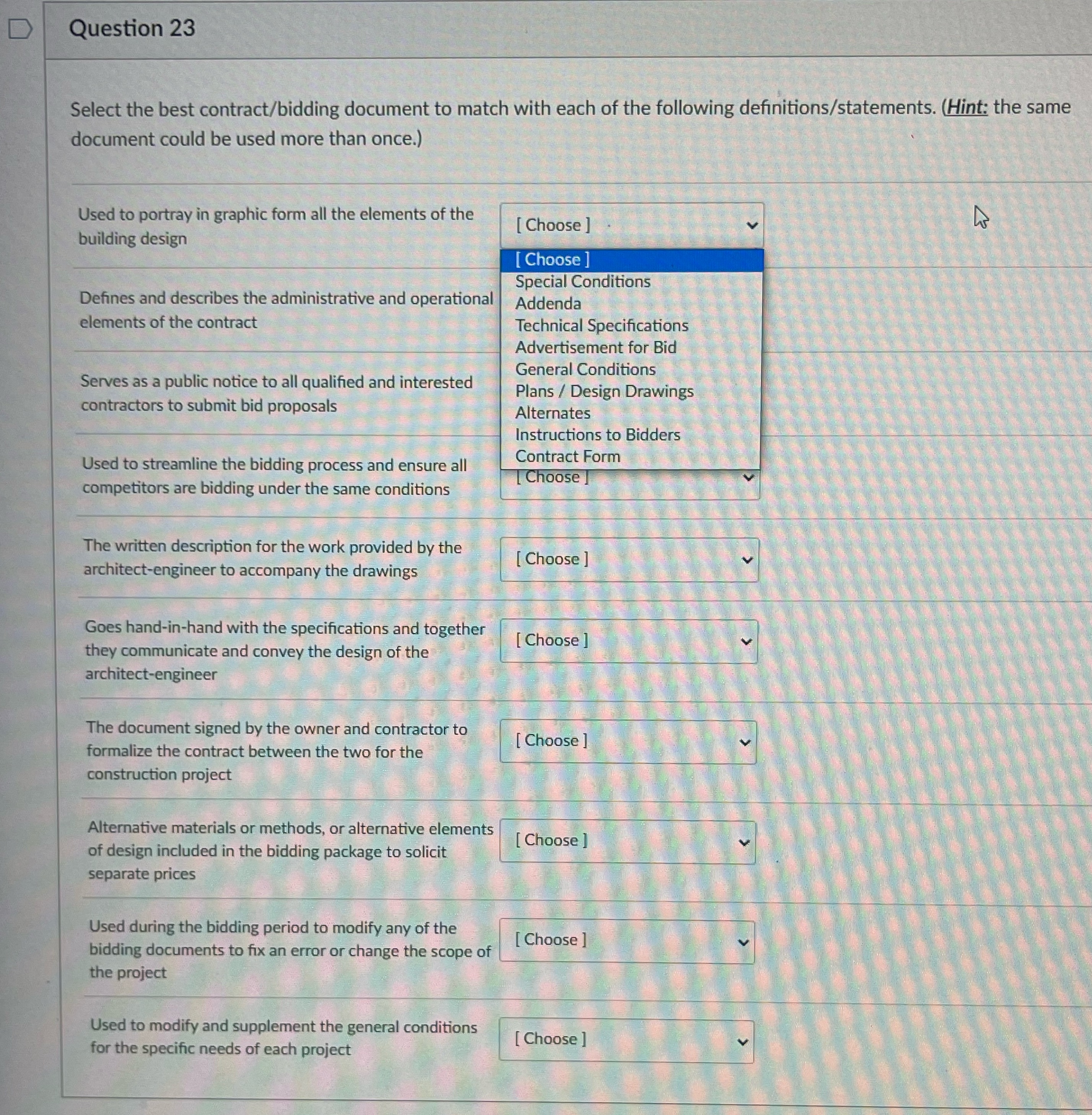 D Question 23 Select the best contract/bidding document to match with