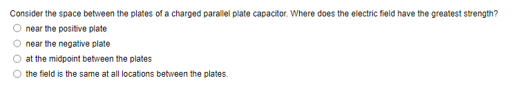 begins at the negative plate of a parallel plate capacitor. The plates