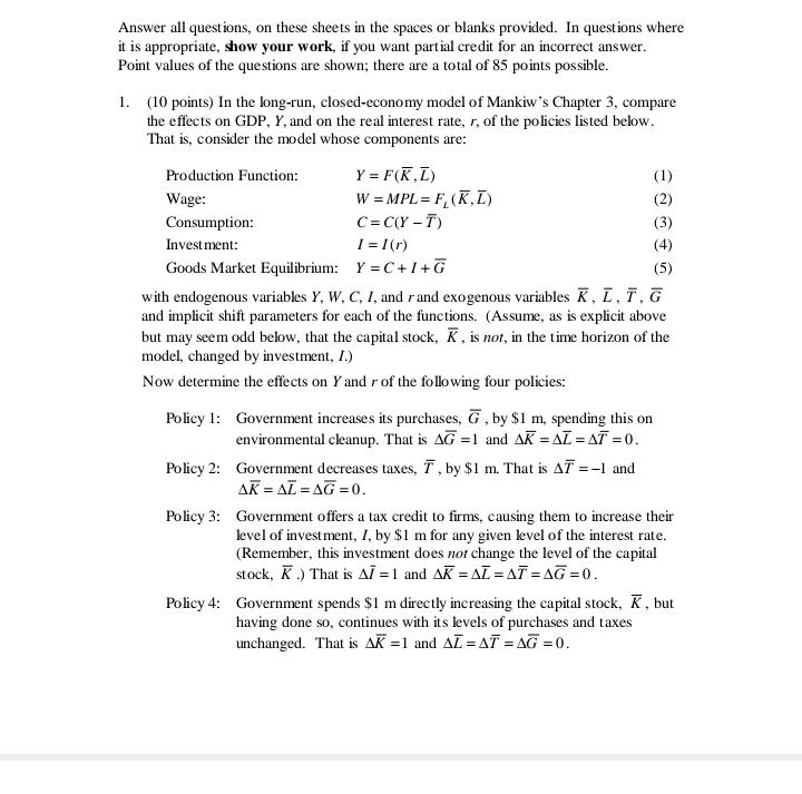 Macro questions, help please. Answer all questions, on these sheets in the