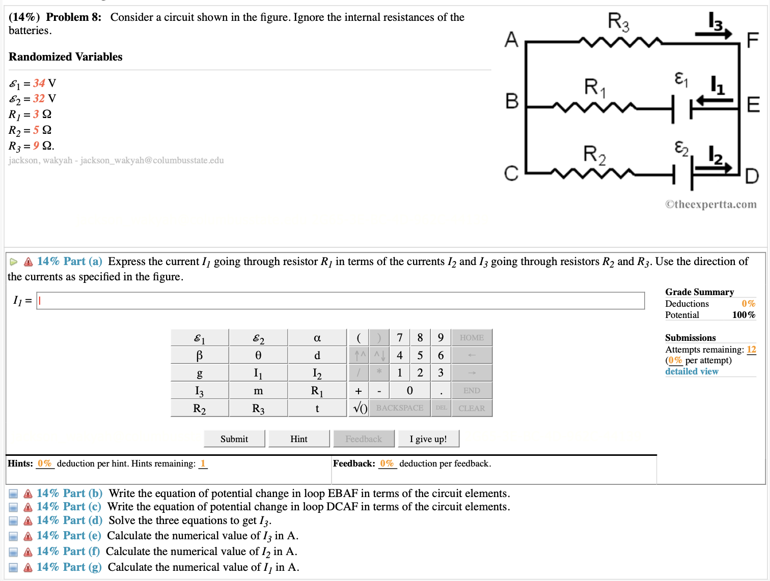 (14%) Problem 8: Consider a circuit shown in the gure. Ignore