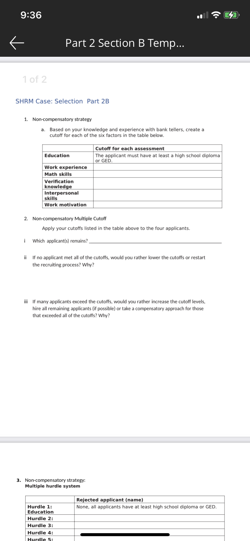 Temp... 3. Non-compensatory strategy: Multiple hurdle system Rejected applicant (name) Hurdle 1: