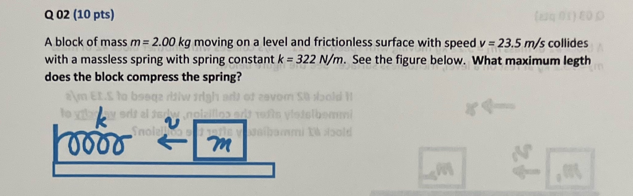 Please explain in basic simple ways Q 02 (10 pts) A block