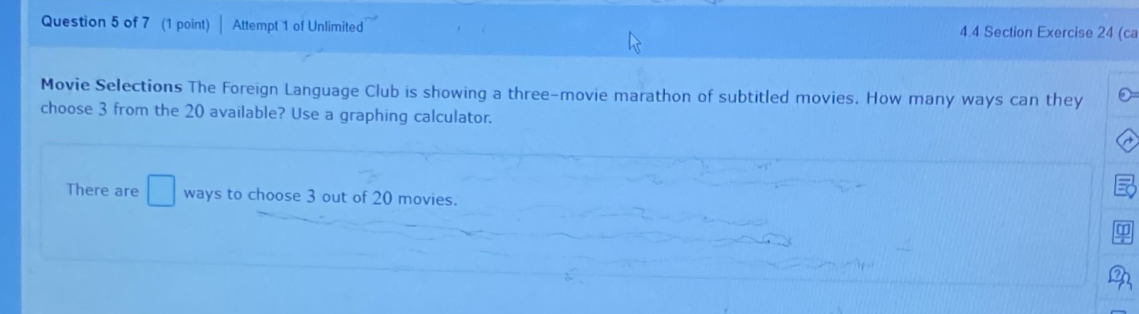 I need help solving this question 4.4 Section Exercise 24 (ca Question