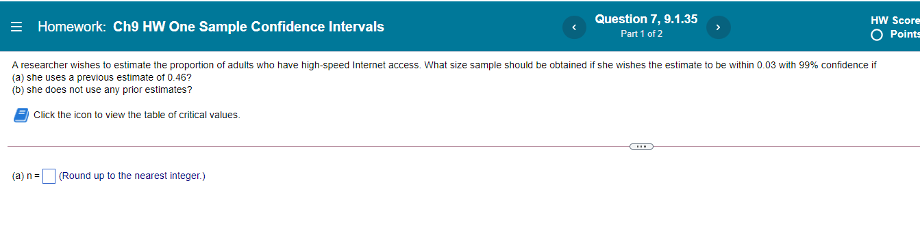 _ Homework: Ch9 HW One Sample Confidence Intervals Question 1' 9'1'35