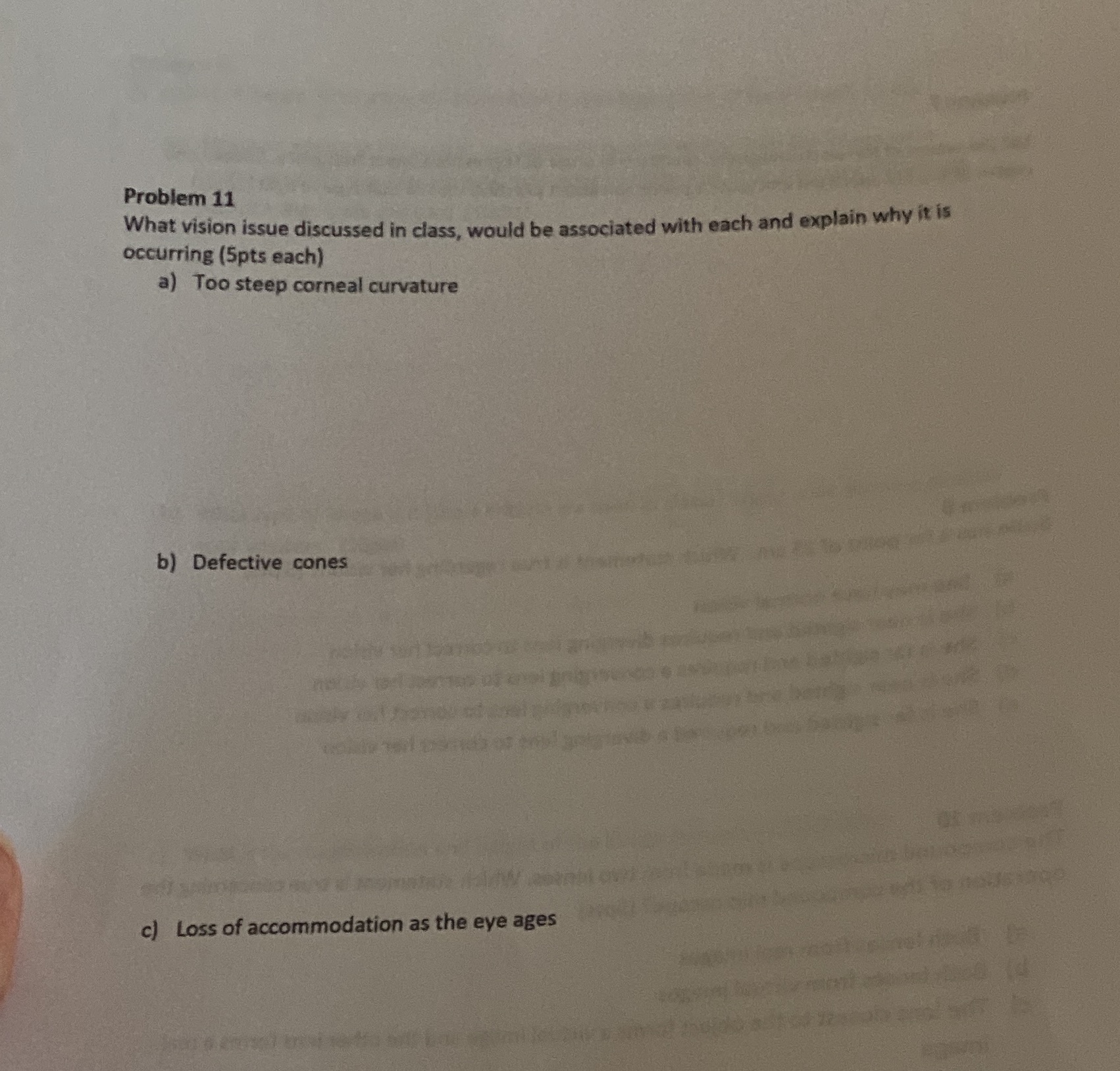 Please show all work clearly thanks Problem 11 What vision issue discussed