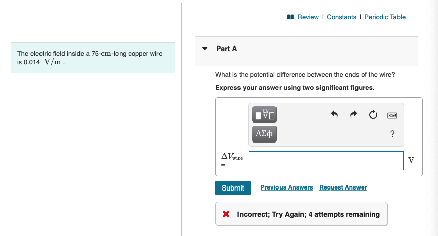 Review | Constants | Periodic Table Part A The electric field