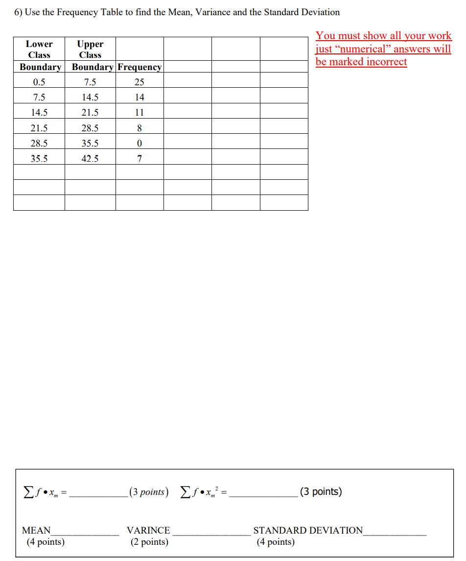 State the class width and state the values for x = and