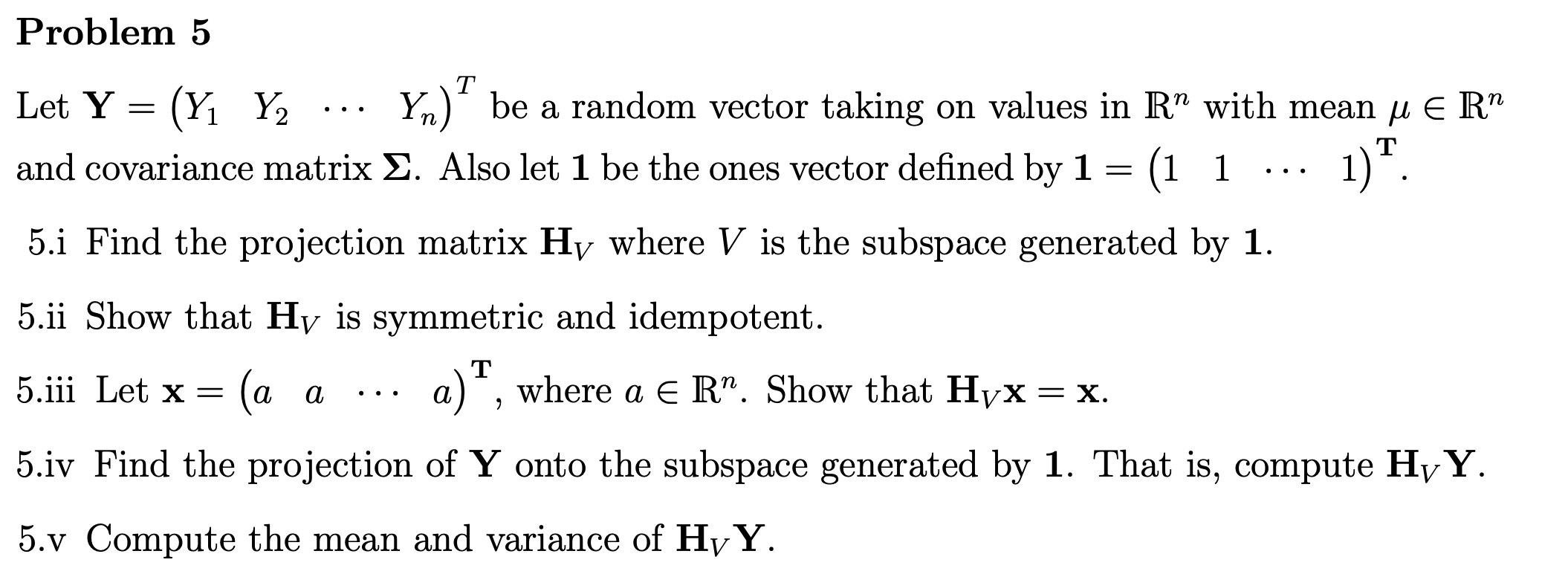 Problem 5 Let Y = (Y Y2 ... Yn.) T be