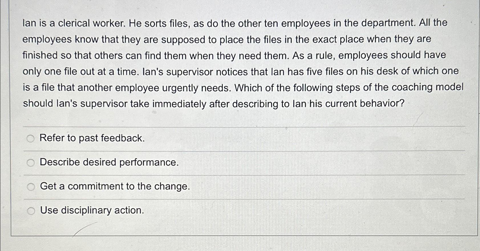  lan is a clerical worker. He sorts files, as do the