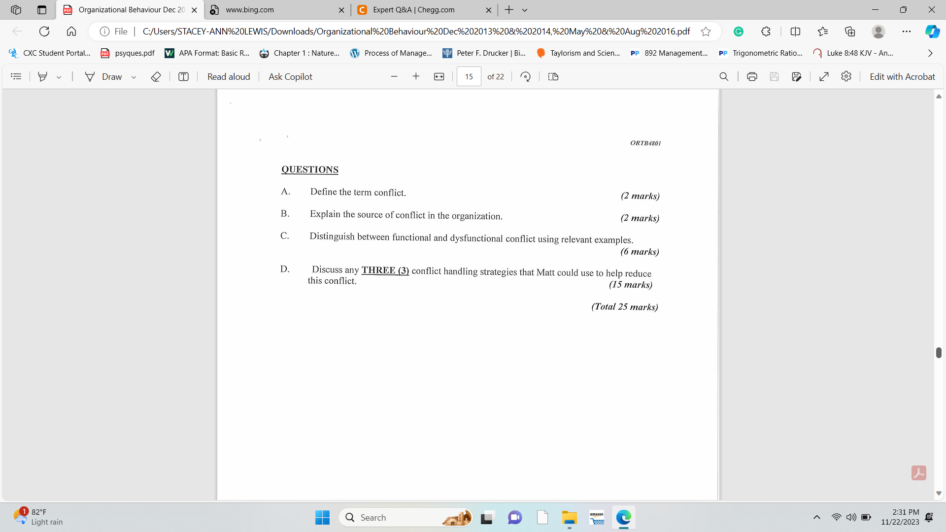  QUESTIONS A. Define the term conflict. (2 marks) B. Explain the