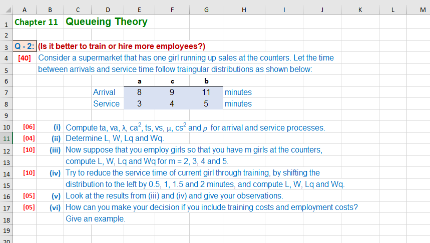 to train or hire more employees?) [40] Consider a supermarket that has