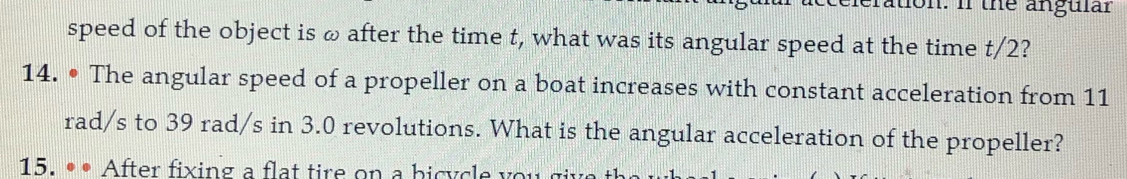 If tile angular speed of the object is w after the