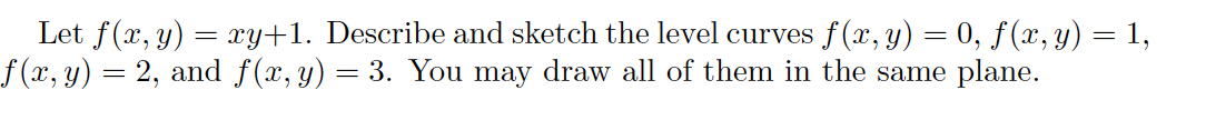 Find and sketch the domain of this function. (b). Describe and sketch
