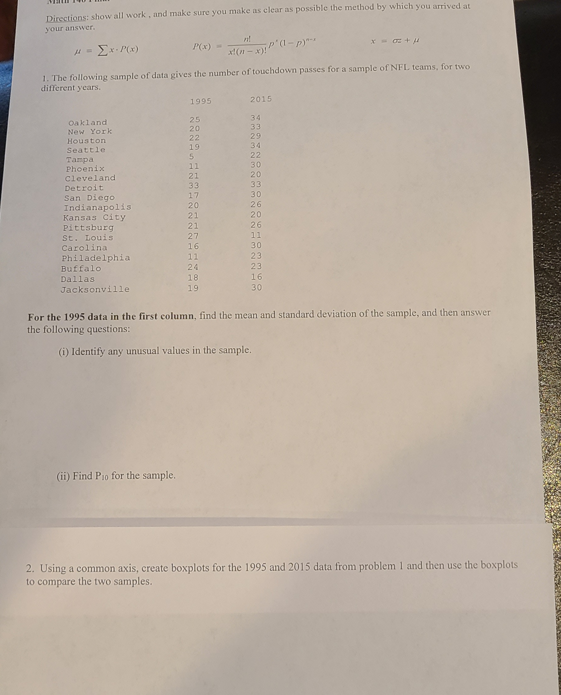 Directions: show all work , and make sure you make as