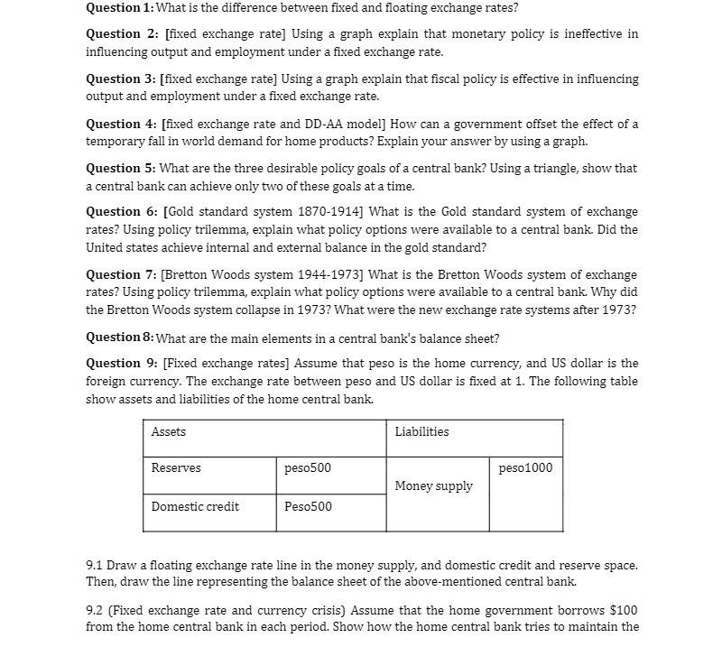  Question 1: What is the difference between fixed and floating exchange
