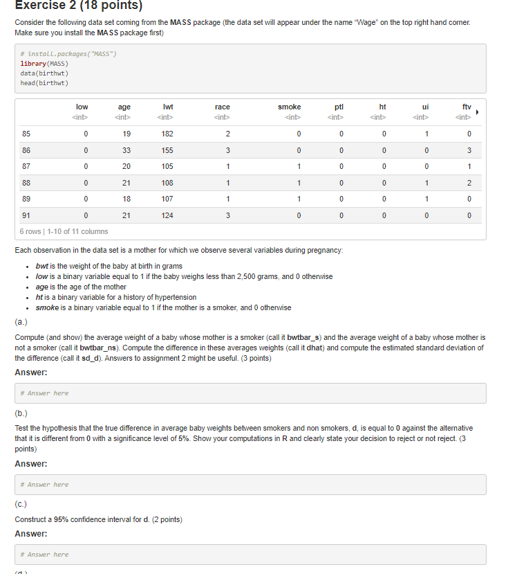  Exercise 2 (18 points) Consider the following data set coming from