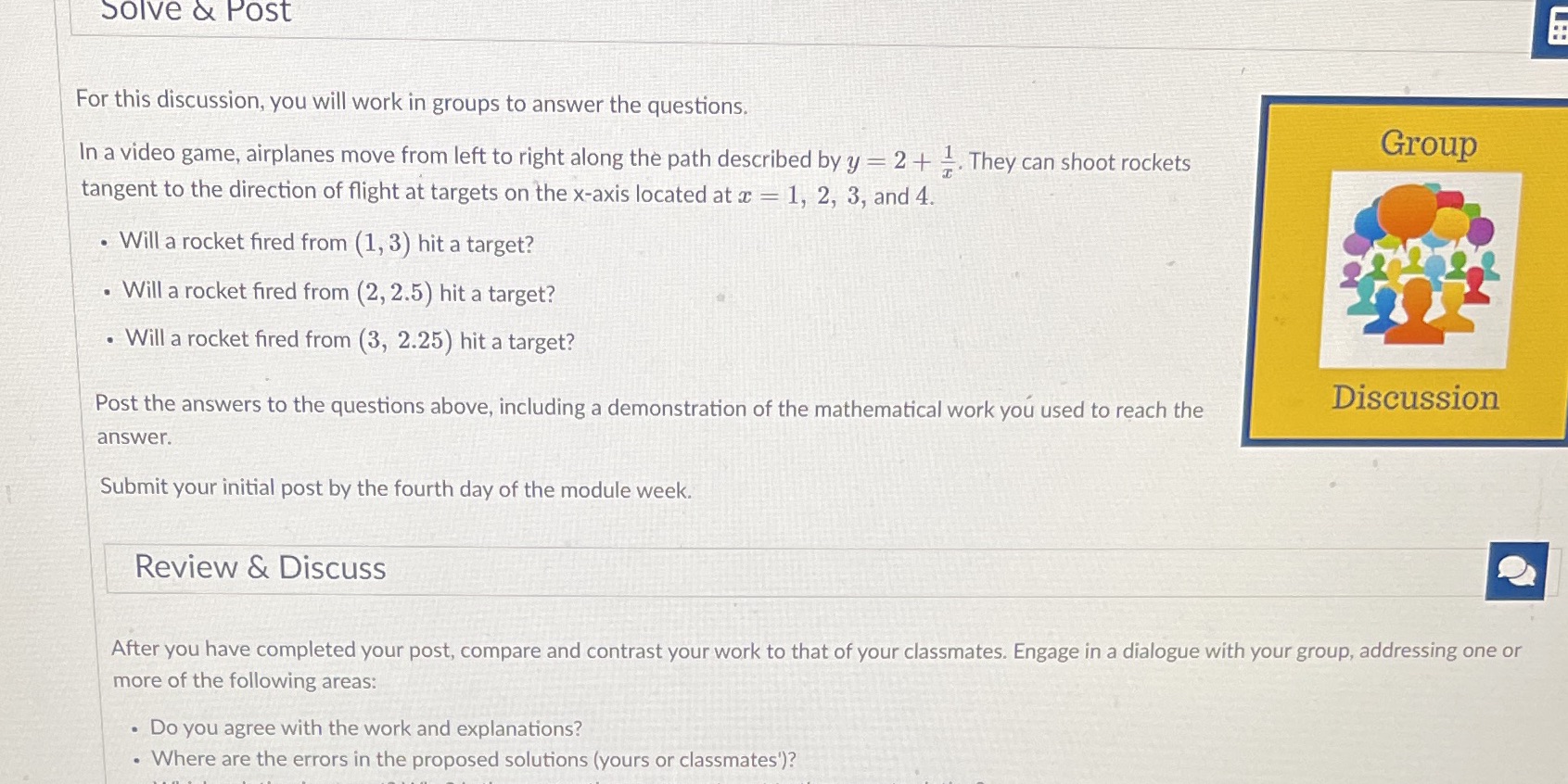  Solve & Post For this discussion, you will work in groups