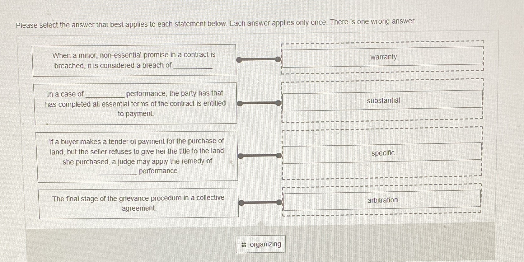 Please select the answer that best applies to each statement below.