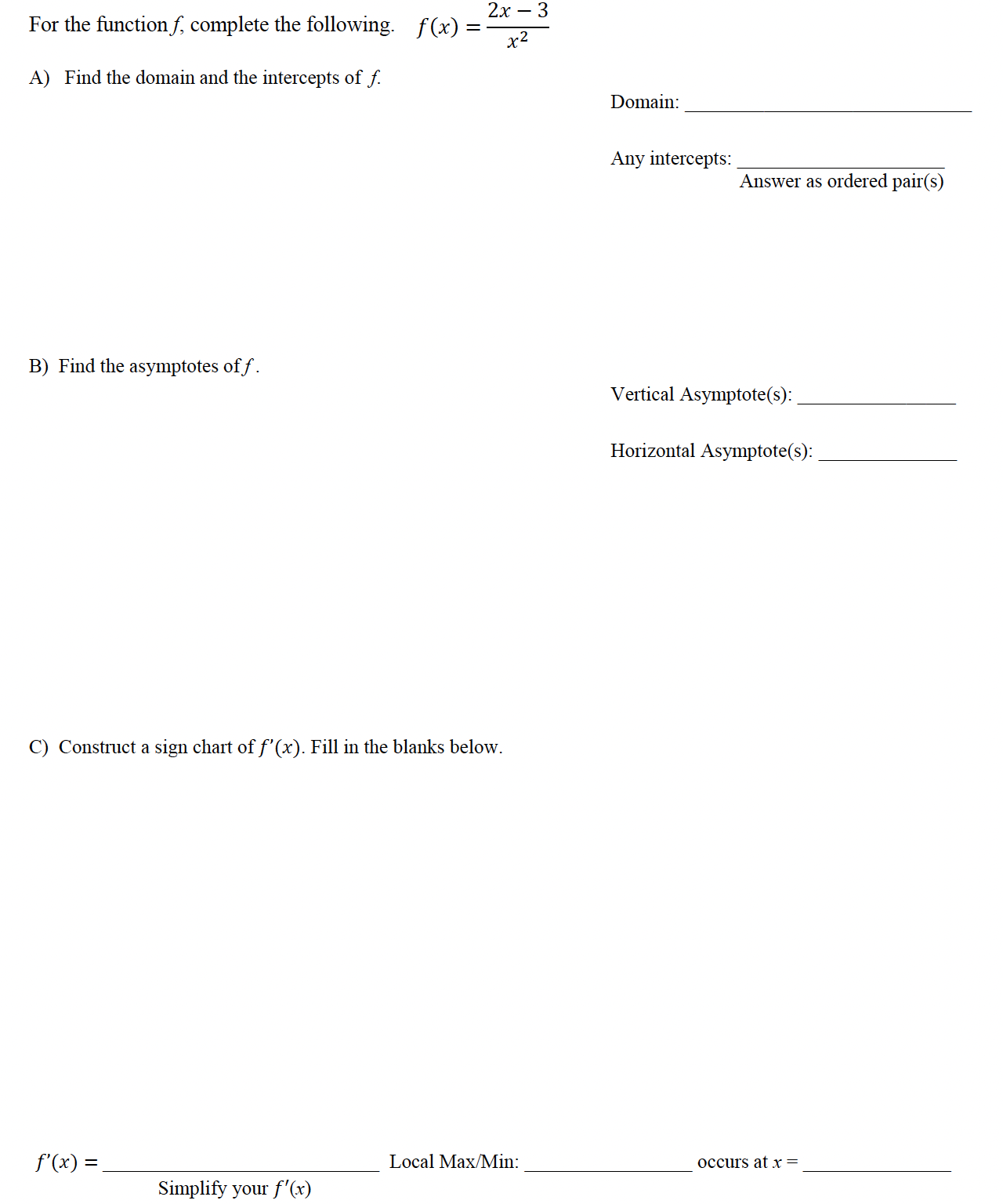 Provide steps and explanations 2x3 For the function complete the following. f