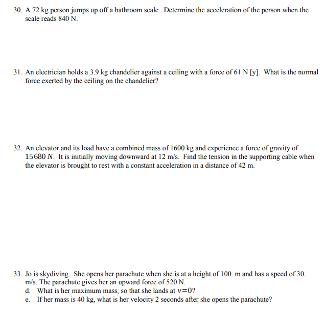 a lower terminal speed than a person with a closed parachute. 27.