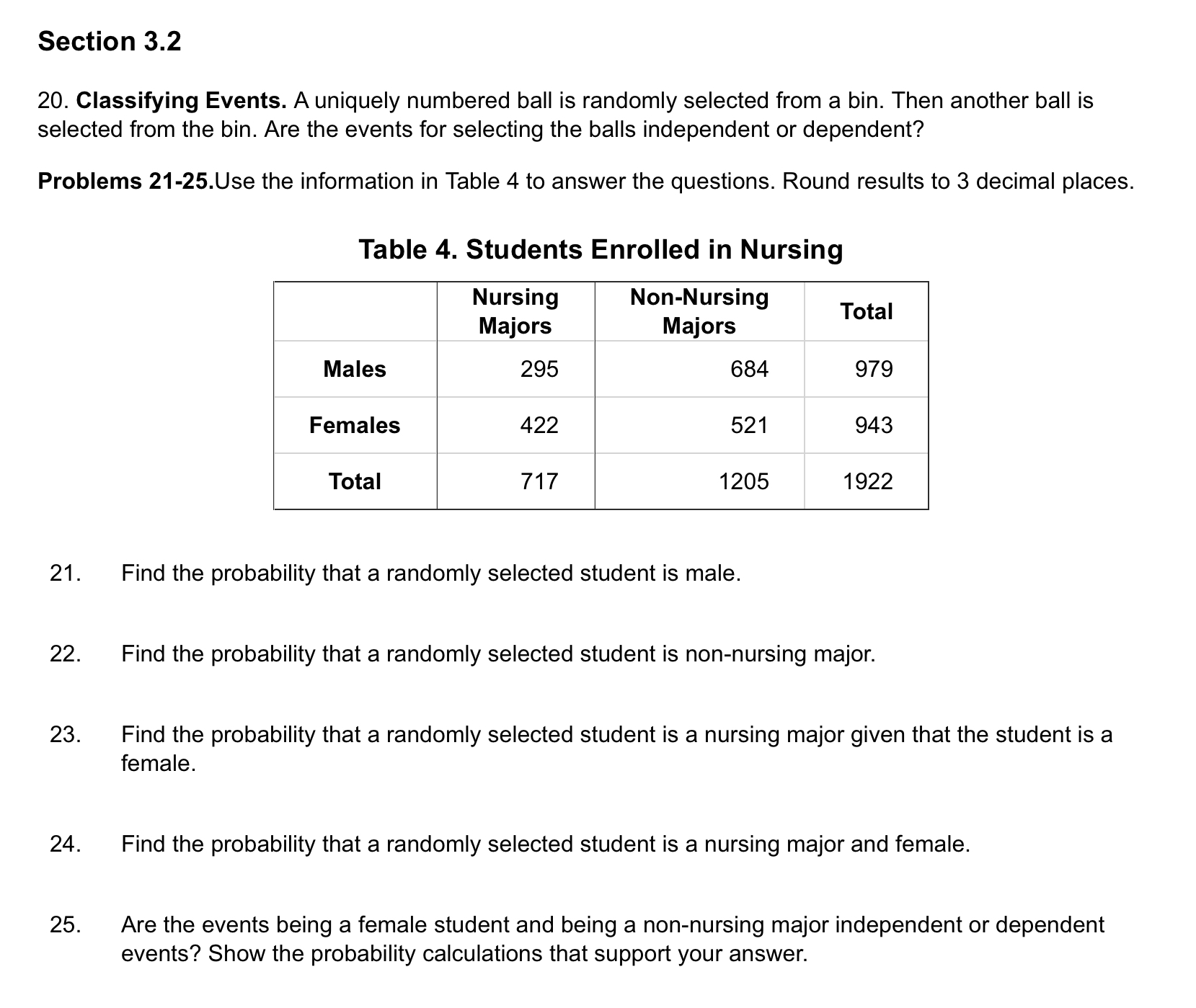  Section 3.2 20. Classifying Events. A uniquely numbered ball is randomly