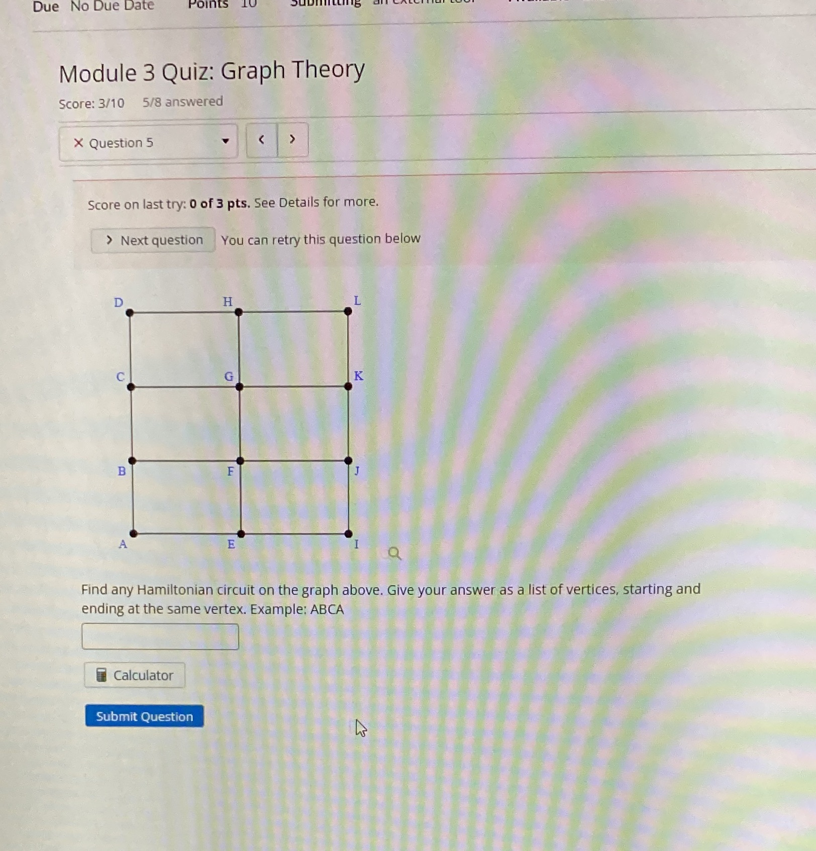 Help needed asap Due No Due Date Point Module 3 Quiz: Graph