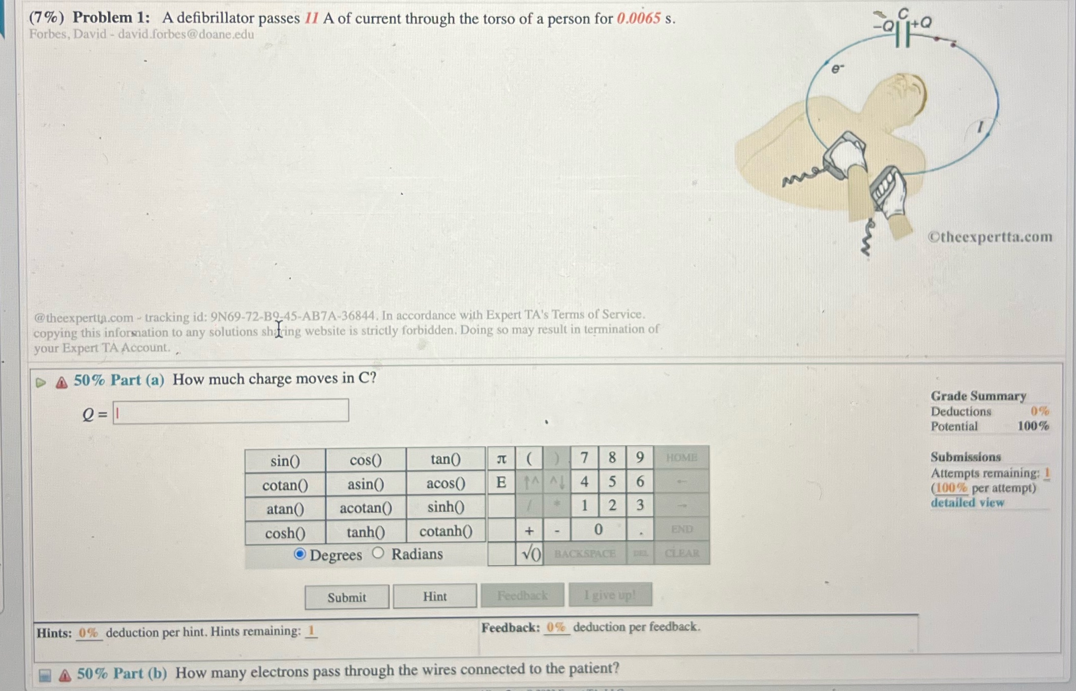 please answer both a and b please (7%) Problem 1: A defibrillator