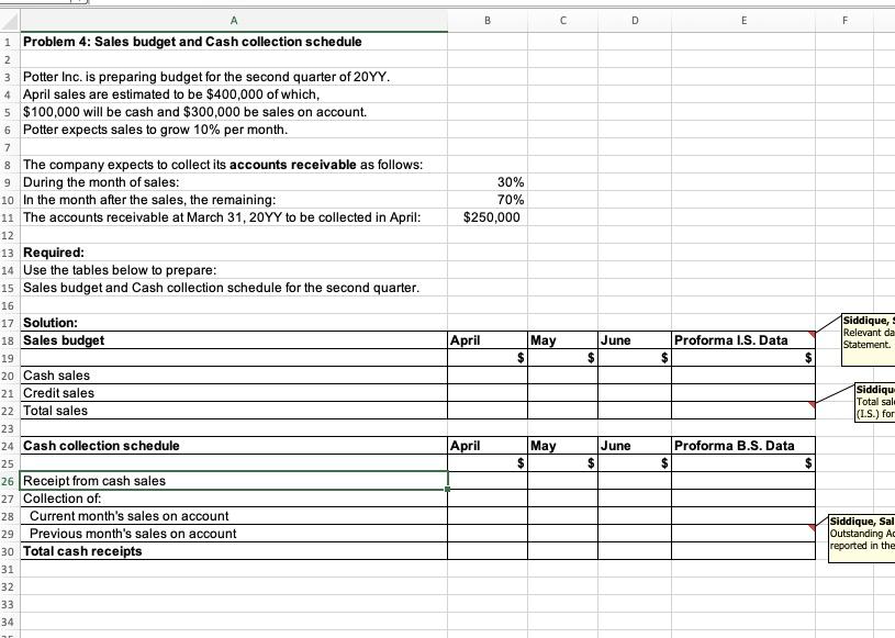 B D E F 1 Problem 4: Sales budget and Cash