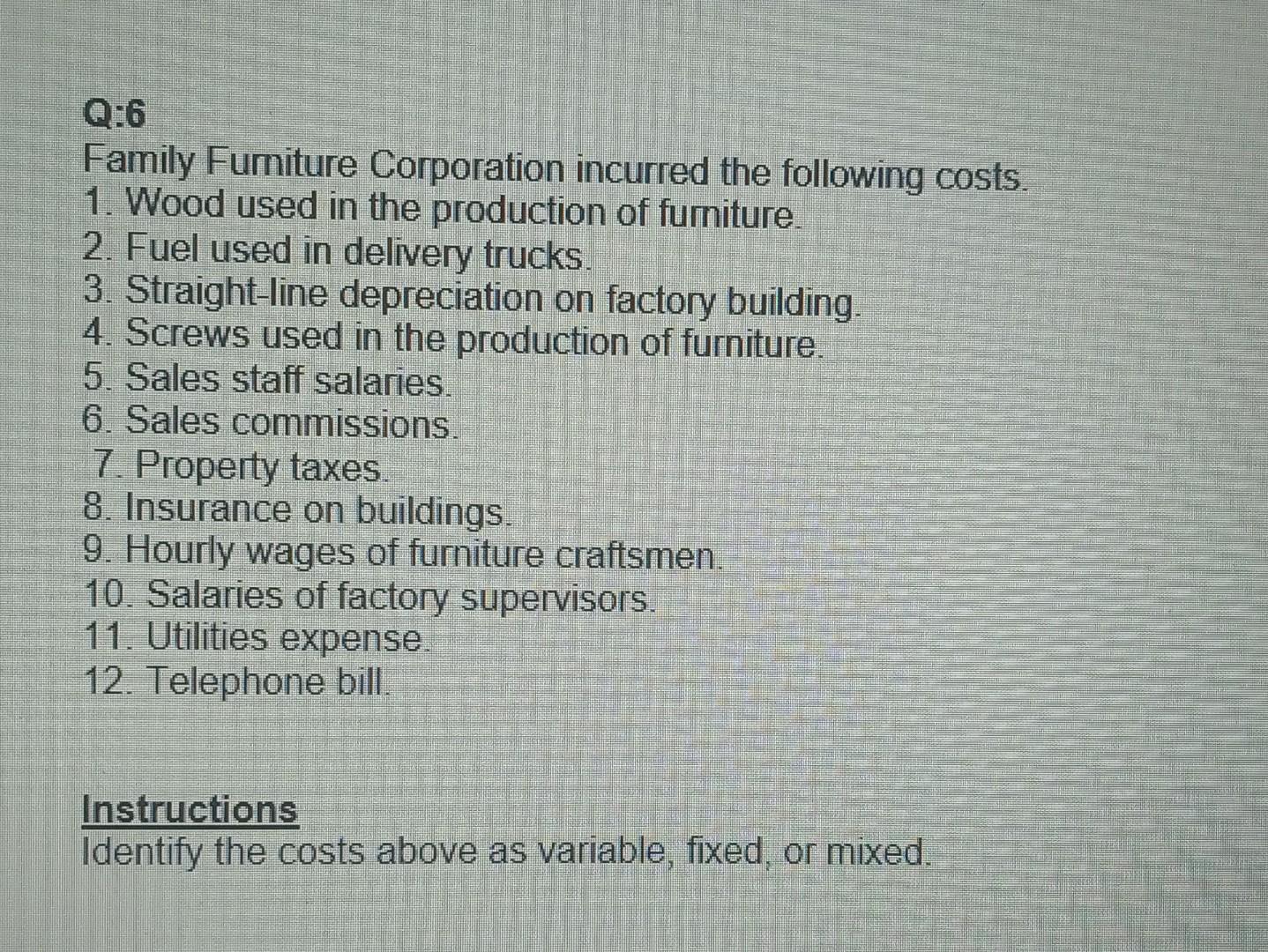 why? 4. Why are certain costs referred to as period costs? What