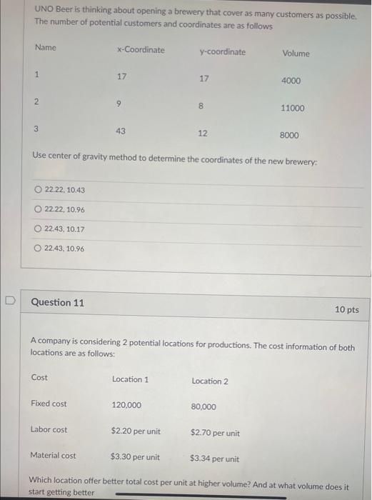  question 11 answer choices are a- Location 1, 47075 b-Location 2,74075