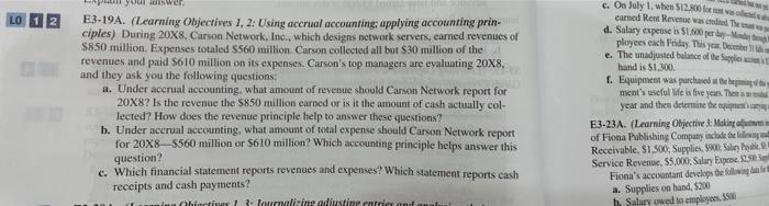  you swer LO 2 E3-19A. (Learning Objectives 1, 2: Using accrual