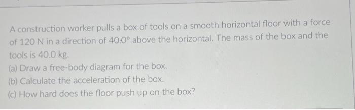  a A construction worker pulls a box of tools on a