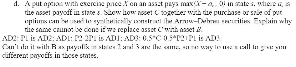 d. A put option with exercise price X on an asset